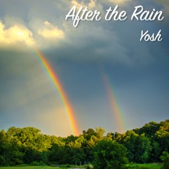 After the Rain