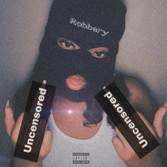 Robbery (ft. Chaddah)