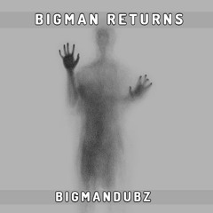 BIGMAN RETURNS [FULL FREE DL]