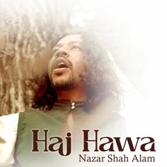 Hai Hawa - Nazar Shah Alam