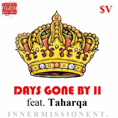 Days Gone By 2 (Intro) feat. Taharqa - $upaVillian (prod. Dreamlife x Cookin' Soul)
