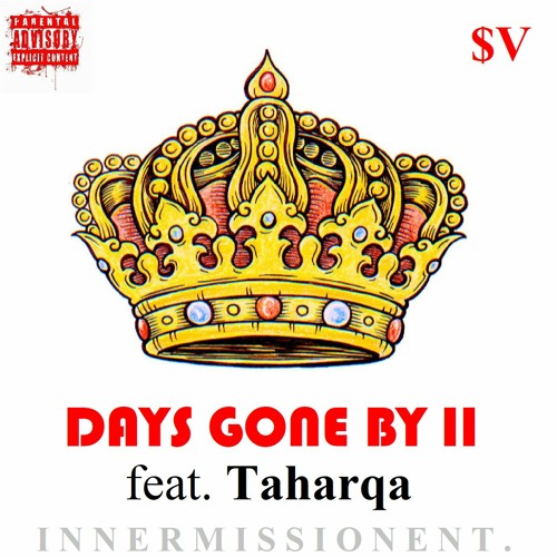 Days Gone By 2 (Intro) feat. Taharqa - $upaVillian (prod. Dreamlife x Cookin' Soul)