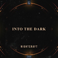 Nightcraft - Into The Dark