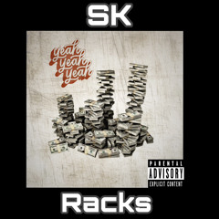 Sk - Racks (Prod.nejdos)