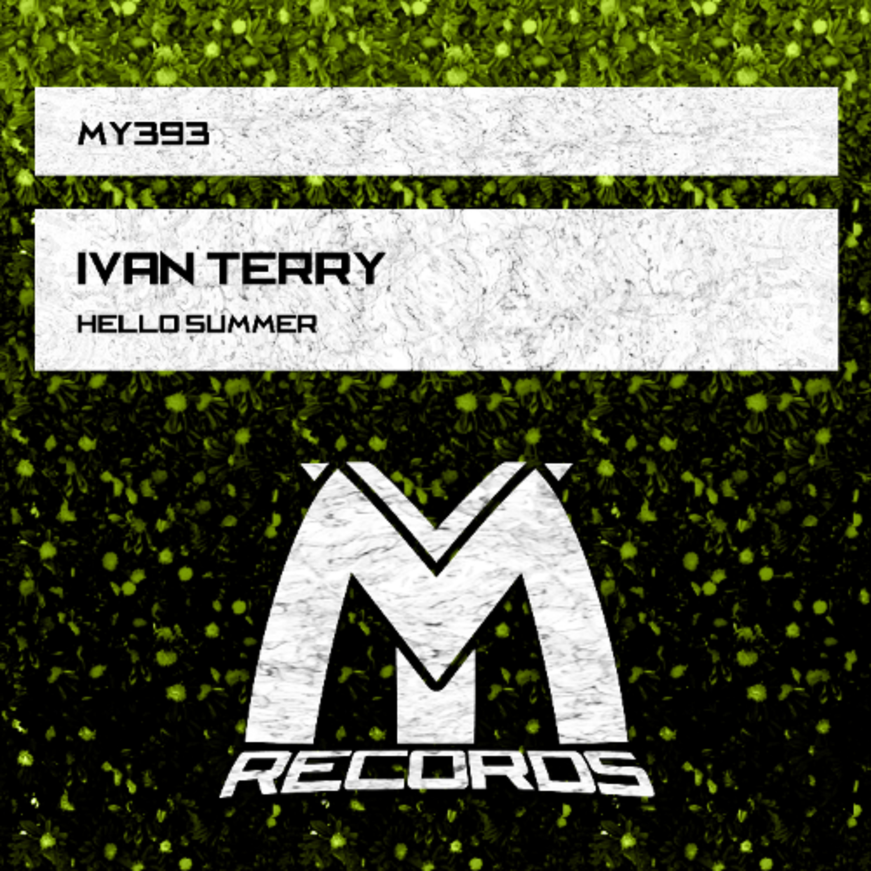 Ivan Terry - Hello Summer (Original Mix) episode artwork