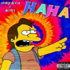 HAHA (ft. GXTTI x Prod. 715)