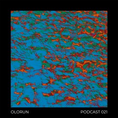 Podcast 021 - OLORUN