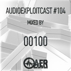 Audioexploitcast #104 by 00100