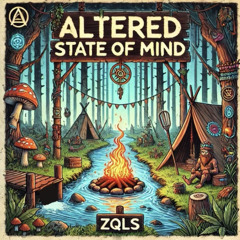 ALTERED STATE OF MIND