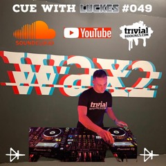 LUCKES @ CUE WITH LUCKES #049