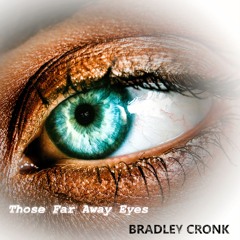 Those Far Away Eyes