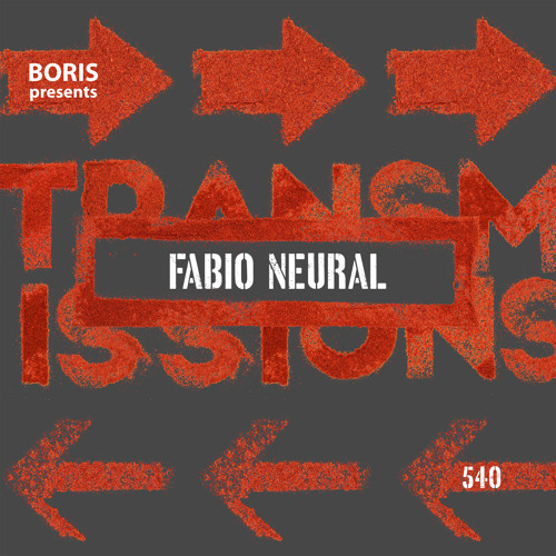 Transmissions 540 with Fabio Neural