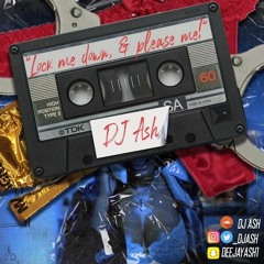 @_DJASH - LOCK ME DOWN & PLEASE ME || 90s & 2000s Slow Jams Mix CD | Snap: Deejayash1