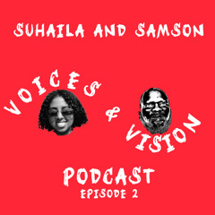 VOICES AND VISIONS - Episode 2