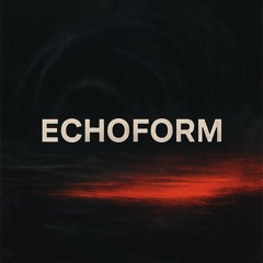 echoform