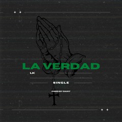 La Verdad (prod By Dany)