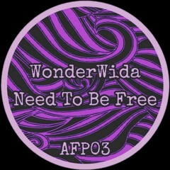 WONDERWIDA - NEED TO BE FREE (AFP03)
