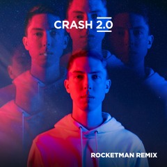 Adventure Club & DallasK - Crash 2.0 (Rocketman Remix)