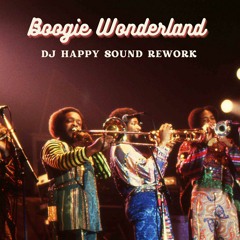 Earth, Wind & Fire - Boogie Wonderland (Dj Happy Sound Rework)