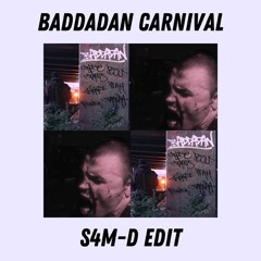 Chase & Status vs. Kanye West - Baddadan CARNIVAL (S4M-D Edit) [FREE DL]