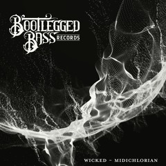 Wicked - Midichlorian