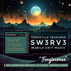 Freestyle Sessions 'Forgiveness' (Sw3rv3) Drum & Bass Session