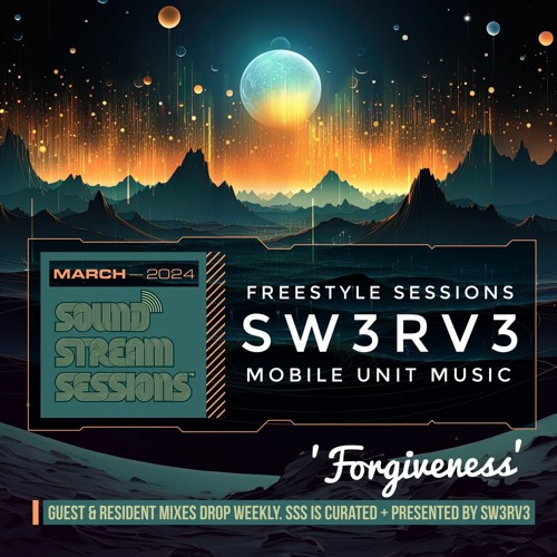 Freestyle Sessions 'Forgiveness' (Sw3rv3) Drum & Bass Session