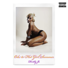 Ode to Hot Girl Summer  - Dvddy Jo