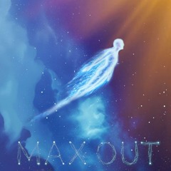 MAX OUT.mp3