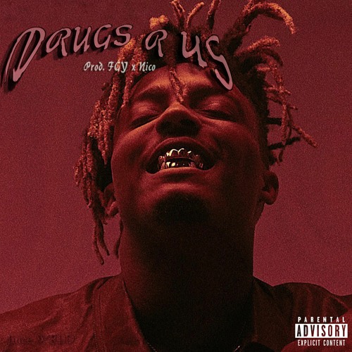 Juice WRLD Drugs R Us (Unreleased) Remix (prod. FGY x nico) by