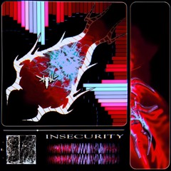 INSECURITY (TOBER 2023 #25)