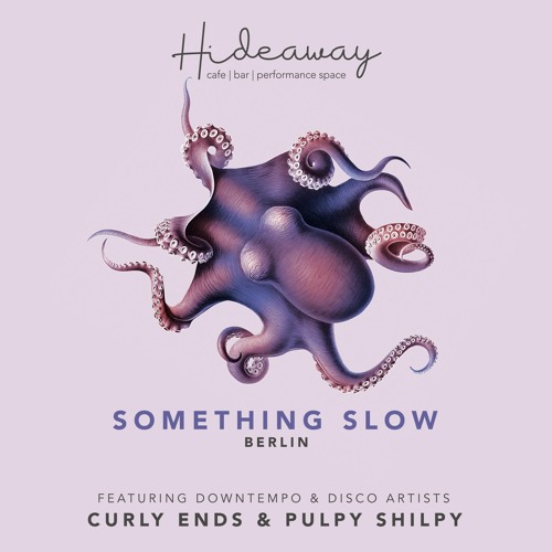 SoSlow in GOA 004 | PULPY SHILPY