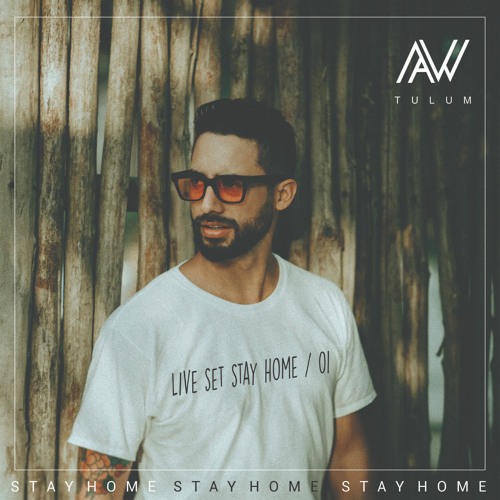 Live Set Stay Home 01 - Alej Wolf  _ March 31 _