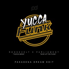 Yucca Funk (Roosevelt x Parliament)