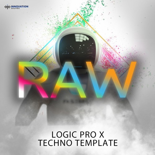 Stream RAW Logic Pro X Techno Template by Innovation Sounds Listen