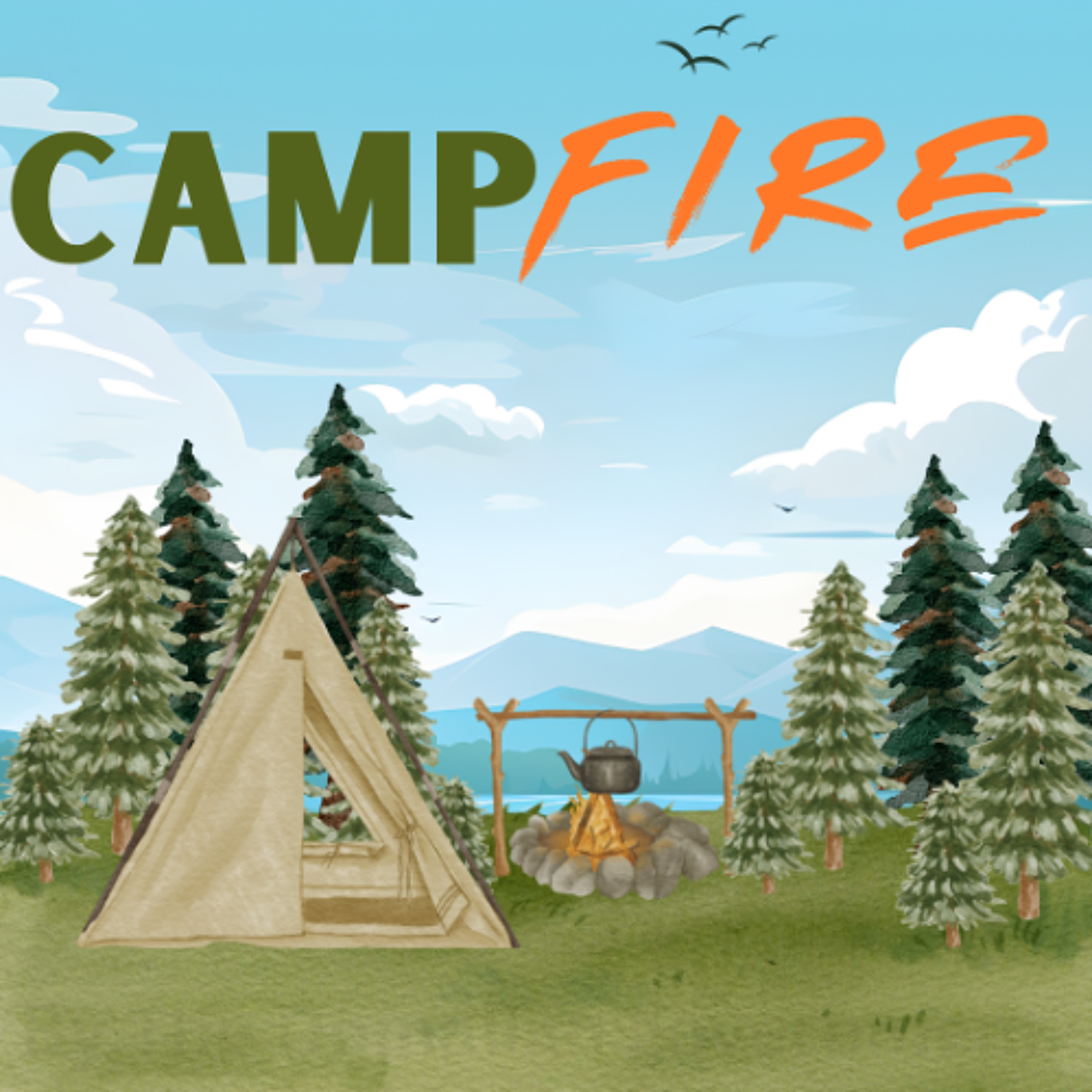 Campfire - Alexander, Emily and Arique - Rosary School episode artwork