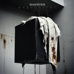 Haunted