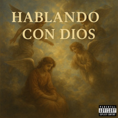 Hablando Con Dios - Yhezus ft. Basthyan