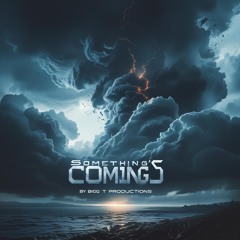 Something's Coming (Extended)