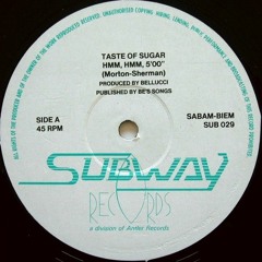 Taste Of Sugar - Hmm Hmm 1988