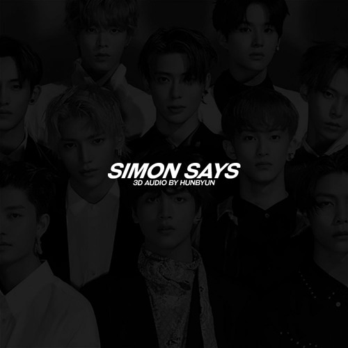 [3D AUDIO] NCT 127-Simon Says