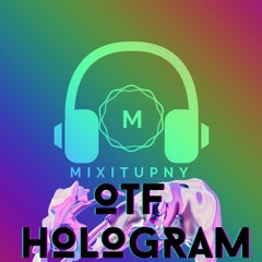 OTF HOLOGRAMS