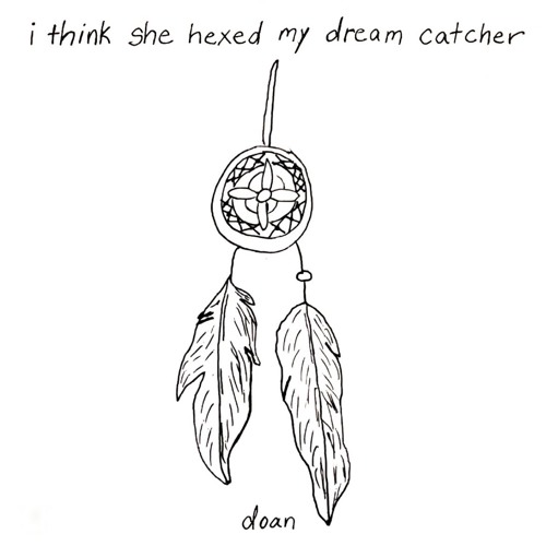 i think she hexed my dream catcher