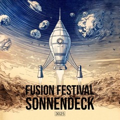 FUSION FESTIVAL 3025 - SONNENDECK