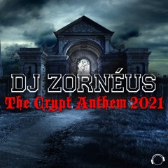 The Crypt Anthem 2021 (Brainkicker Remix)