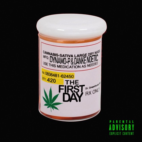 The First Day (Danke Noetic On The Beat)