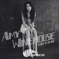 Amy Winehouse - Back To Black (Madera AFRO HOUSE Edit) (Filtered)