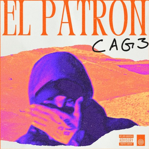 Stream CAG3 EL PATRON (feat. Eqza) by CURUM GANG Listen online for