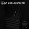 Скачать видео: PREMIERE: Bleur & MB1, George Adi - This [Say What?]