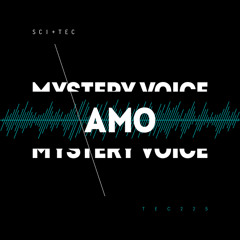 Amo - Mystery Voice